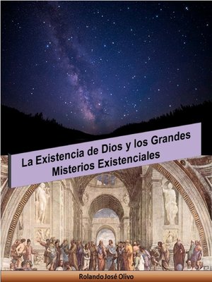 cover image of La Existencia de Dios y los Grandes Misterios Existenciales